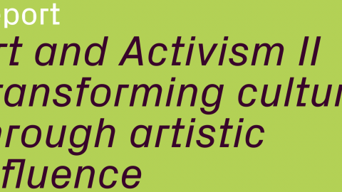 Image for: Arte e attivismo, pubblicato il report